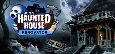 Haunted House Renovator: Home Makeovers Meet the&nbsp;Paranormal